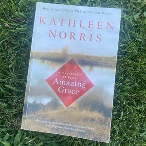 Amazing Grace by Kathleen Norris